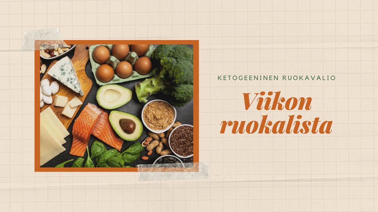 Ketogeeninen ruokavalio esimerkki - Viikon ruokalista | Kohti Terveyttä